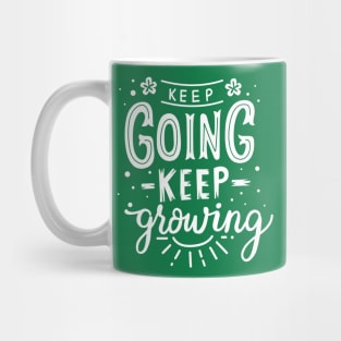 Keep going Mug